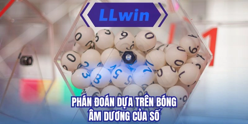Phán đoán dựa trên bóng âm dương của số