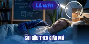 Soi cầu theo giấc mơ