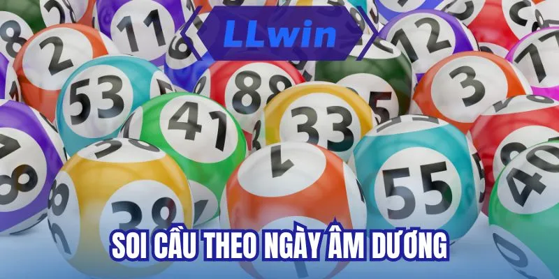 Soi cầu theo ngày âm dương